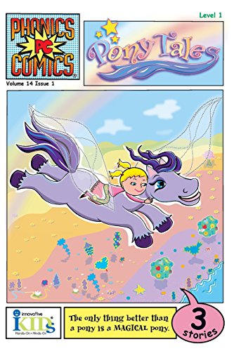 Phonics Comics: Pony Tales - Level 1 (9781584765530) by Gaydos, Nora