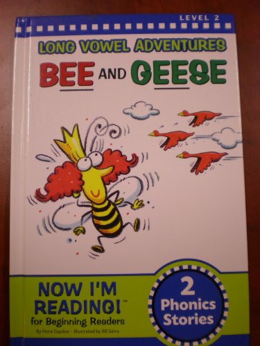 Beispielbild fr Bee and Geese (Long Vowel Adventures, Level 2) zum Verkauf von -OnTimeBooks-