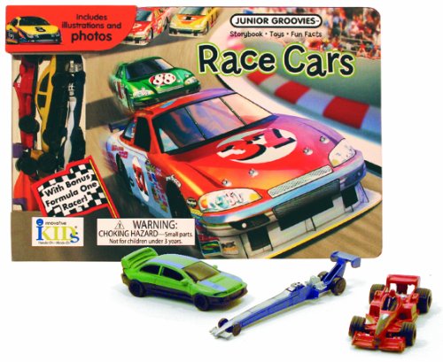 Junior Groovies: Race Cars -- Storybook, Toys and Fun Facts (9781584769392) by IKids