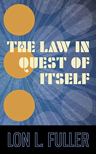 Imagen de archivo de The Law in Quest of Itself a la venta por GF Books, Inc.