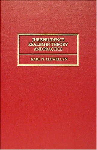 9781584770671: Jurisprudence: Realism in Theory and Practice
