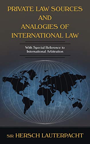 Stock image for Private Law Sources and Analogies of International Law (Contributions to International Law and Diplomacy.) for sale by Lucky's Textbooks