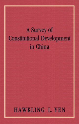 9781584774792: A Survey Of Constitutional Development In China (COLUMBIA STUDIES IN THE SOCIAL SCIENCES, 104)