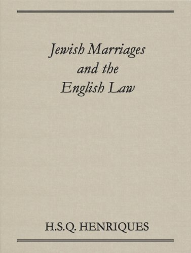 9781584776420: Jewish Marriages And the English Law