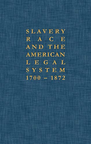 Stock image for Abolitionists in Northern Courts: The Pamphlet Literature (Slavery, Race, And the American Legal System, 1700-1872) for sale by Lucky's Textbooks