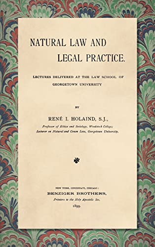 Beispielbild fr Natural Law and Legal Practice [1899] zum Verkauf von Lucky's Textbooks