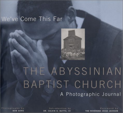 We've Come This Far The Abyssinian Baptist Church