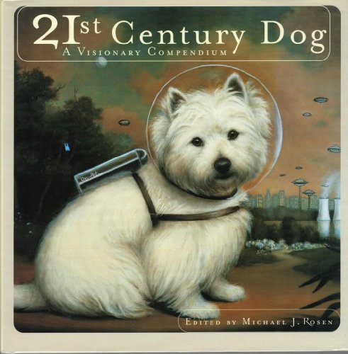 9781584790419: Twenty-First Century Dog, The