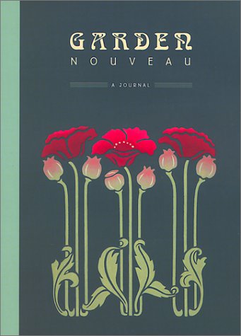 Garden Nouveau Journals: Three Flowers (9781584791065) by Cook, Ferris