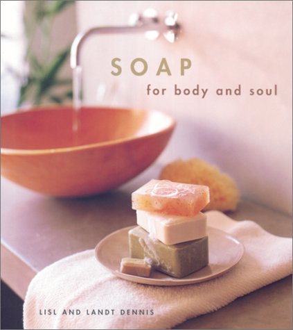 Beispielbild fr Soap for Body and Soul zum Verkauf von Better World Books
