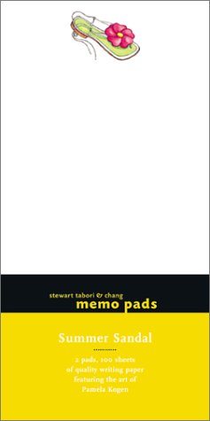 Summer Sandal Memo Pad Featuring the Art of Pamela Kogen (9781584791706) by Kogen, Pamela; Shaw, Paul