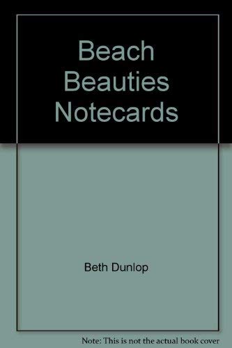 Beach Beauties Notecards (9781584791768) by Dunlop, Beth