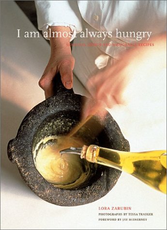 Stock image for I Am Almost Always Hungry: Seasonal Menus and Memorable Recipes for sale by Books of the Smoky Mountains