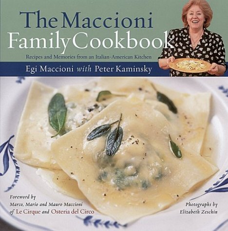 Stock image for The Maccioni Family Cookbook for sale by SecondSale