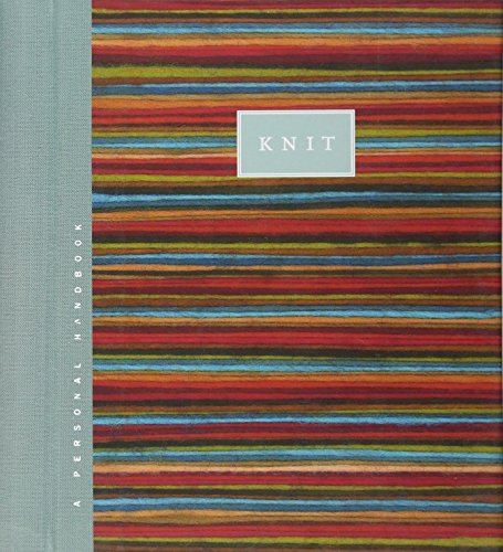 Imagen de archivo de Knit: A Personal Handbook a la venta por BooksRun