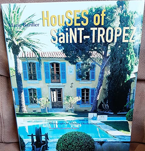 Stock image for Houses of Saint-Tropez for sale by HPB Inc.