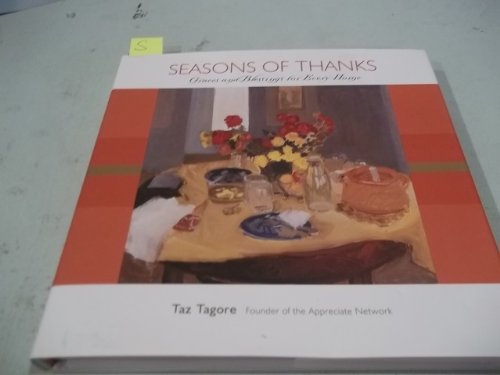 Beispielbild fr Seasons of Thanks : Graces and Blessings for Every Home zum Verkauf von Better World Books: West