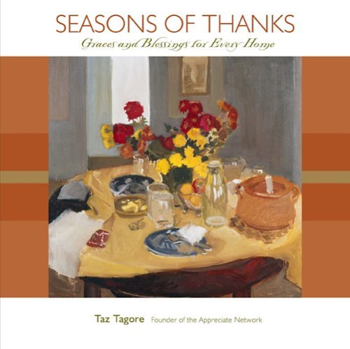 Stock image for Seasons of Thanks : Graces and Blessings for Every Home for sale by Better World Books: West
