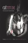 Imagen de archivo de Cattitude: A Feline Guide to Being Fabulous a la venta por Gulf Coast Books