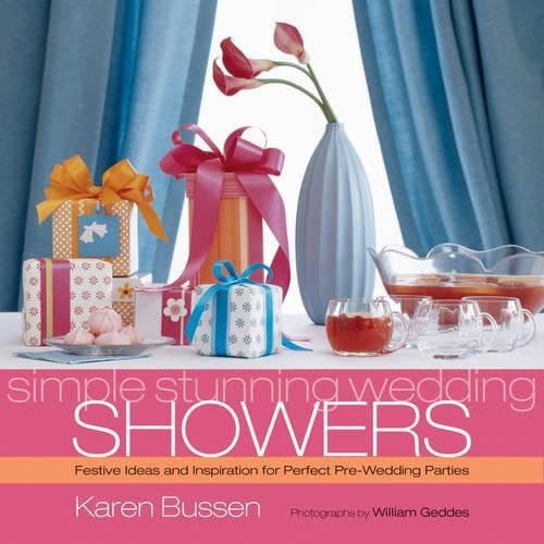 Stock image for Simple Stunning Weddings: Showers for sale by Better World Books