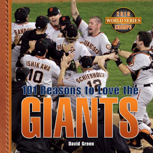 Stock image for 101 Reasons to Love the Giants for sale by Discover Books