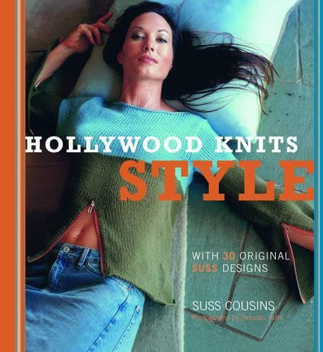 Beispielbild fr Hollywood Knits Style: With 30 Original Suss Designs zum Verkauf von WorldofBooks