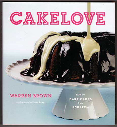 Beispielbild fr Cake Love : How to Bake Cakes from Scratch zum Verkauf von Better World Books