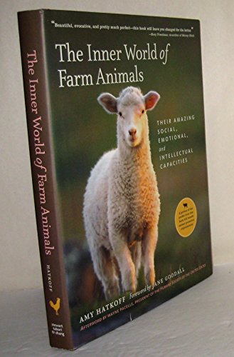 Stock image for The Inner World of Farm Animals: Their Amazing Social, Emotional, and Intellectual Capacities for sale by Adkins Books