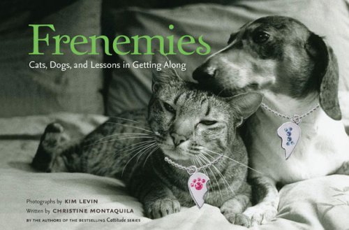 Beispielbild fr Frenemies: Cats Dogs and Lessons in Getting Along zum Verkauf von Wonder Book