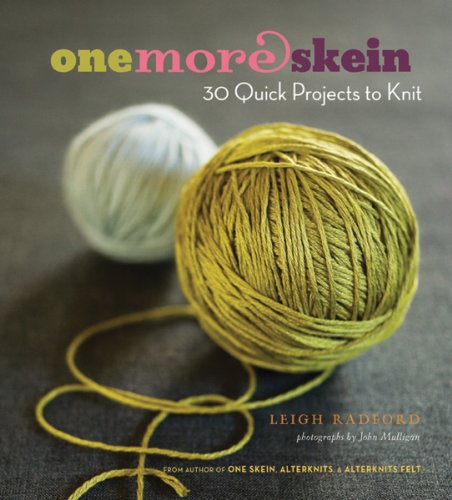 Imagen de archivo de One More Skein: 30 Quick Projects to Knit a la venta por arcfoundationthriftstore