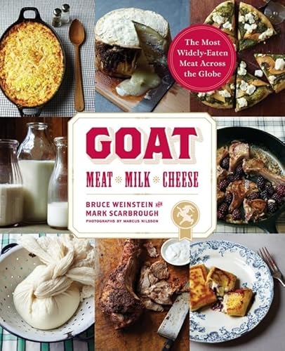 Beispielbild fr Goat : Meat, Milk, Cheese zum Verkauf von Better World Books