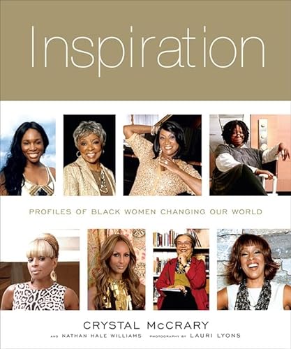 9781584799597: Inspiration: Profiles of Black Women Changing Our World