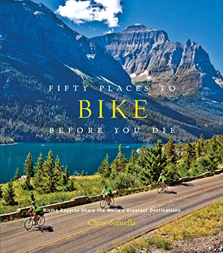 Imagen de archivo de Fifty Places to Bike Before You Die a la venta por Blackwell's