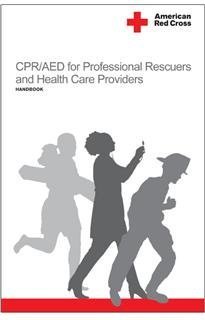 Imagen de archivo de CPR/AED for the Professional Rescuers and Health Care Providers: Handbook a la venta por SecondSale