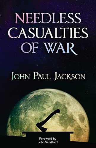 Stock image for Needless Casualties of War for sale by BooksRun