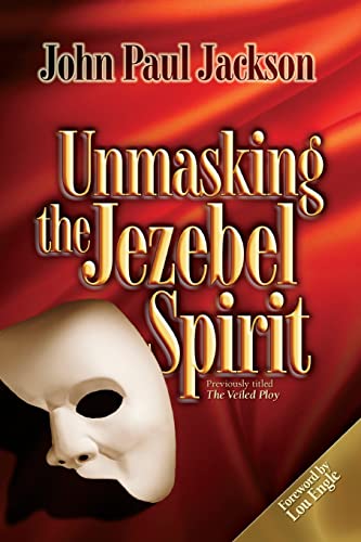 Imagen de archivo de Unmasking the Jezebel Spirit a la venta por Ergodebooks