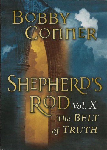 Stock image for Shepherd's Rod Vol. X The Belt Of Truth for sale by Goldstone Books