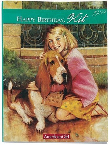 9781584850236: Happy Birthday Kit: A Springtime Story, 1934 (American Girl Collection)