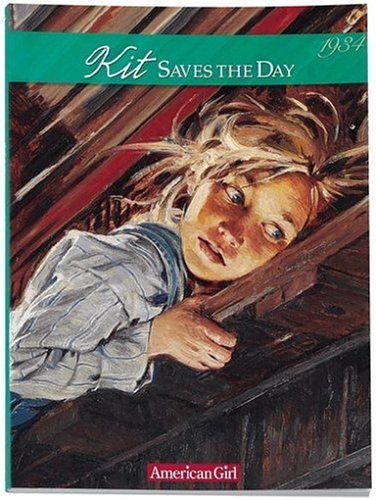 Beispielbild fr Kit Saves the Day: A Summer Story, 1934 (American Girl Collection) zum Verkauf von Books of the Smoky Mountains