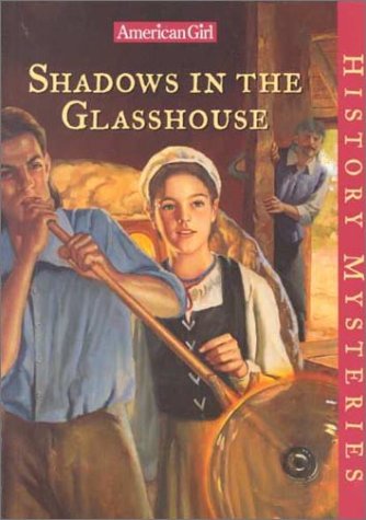 Beispielbild fr Shadows in the Glasshouse (American Girl History Mysteries) zum Verkauf von Hafa Adai Books