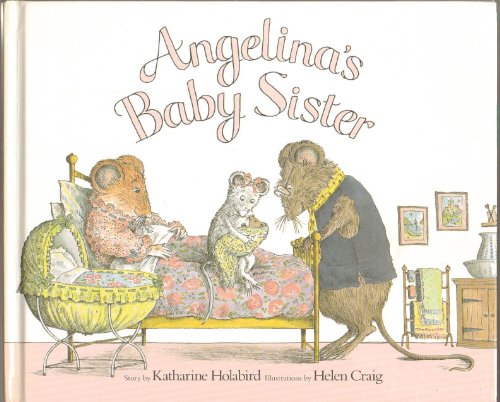 Stock image for Angelina's Baby Sister for sale by Alf Books