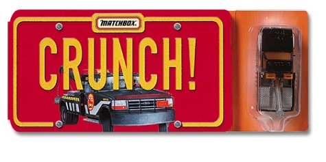 9781584852131: Crunch! (Matchbox)