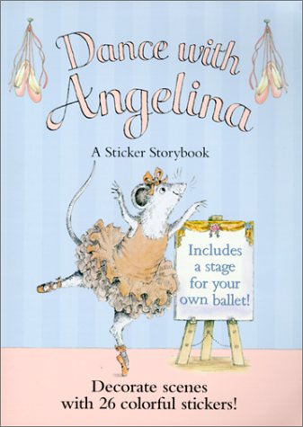 Imagen de archivo de Dance With Anglina, A Sticker Storybook a la venta por Alf Books