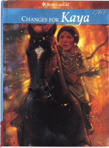 Beispielbild fr Changes For Kaya (American Girl Collection) zum Verkauf von Wonder Book