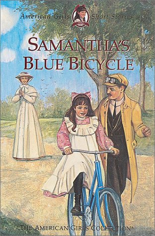 Beispielbild fr Samantha's Blue Bicycle (American Girls Short Stories) zum Verkauf von Gulf Coast Books