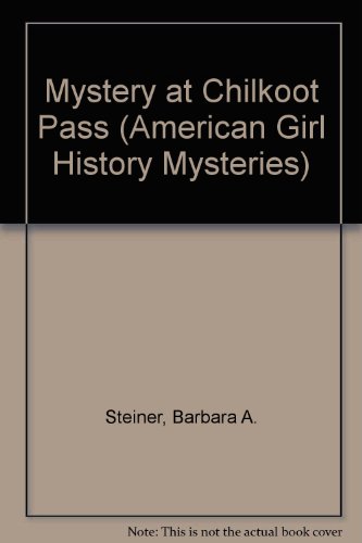 9781584854883: Mystery at Chilkoot Pass