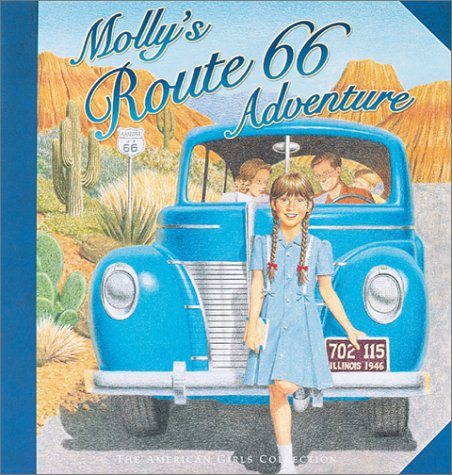 Stock image for Mollys Route 66 Adventure (The American Girls Collection) for sale by Friends of  Pima County Public Library