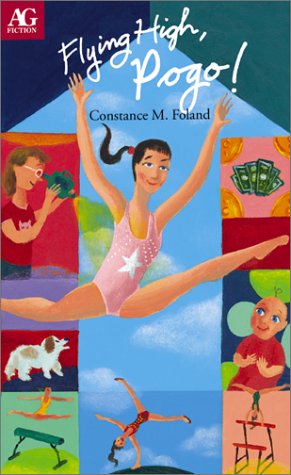 Beispielbild fr Flying High, Pogo! (Ag Fiction (American Girl)) zum Verkauf von Wonder Book