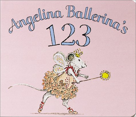 Beispielbild fr Angelina Ballerina's 123 zum Verkauf von Books of the Smoky Mountains