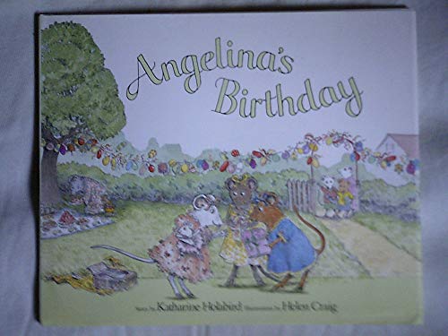 9781584856528: Angelina's Birthday